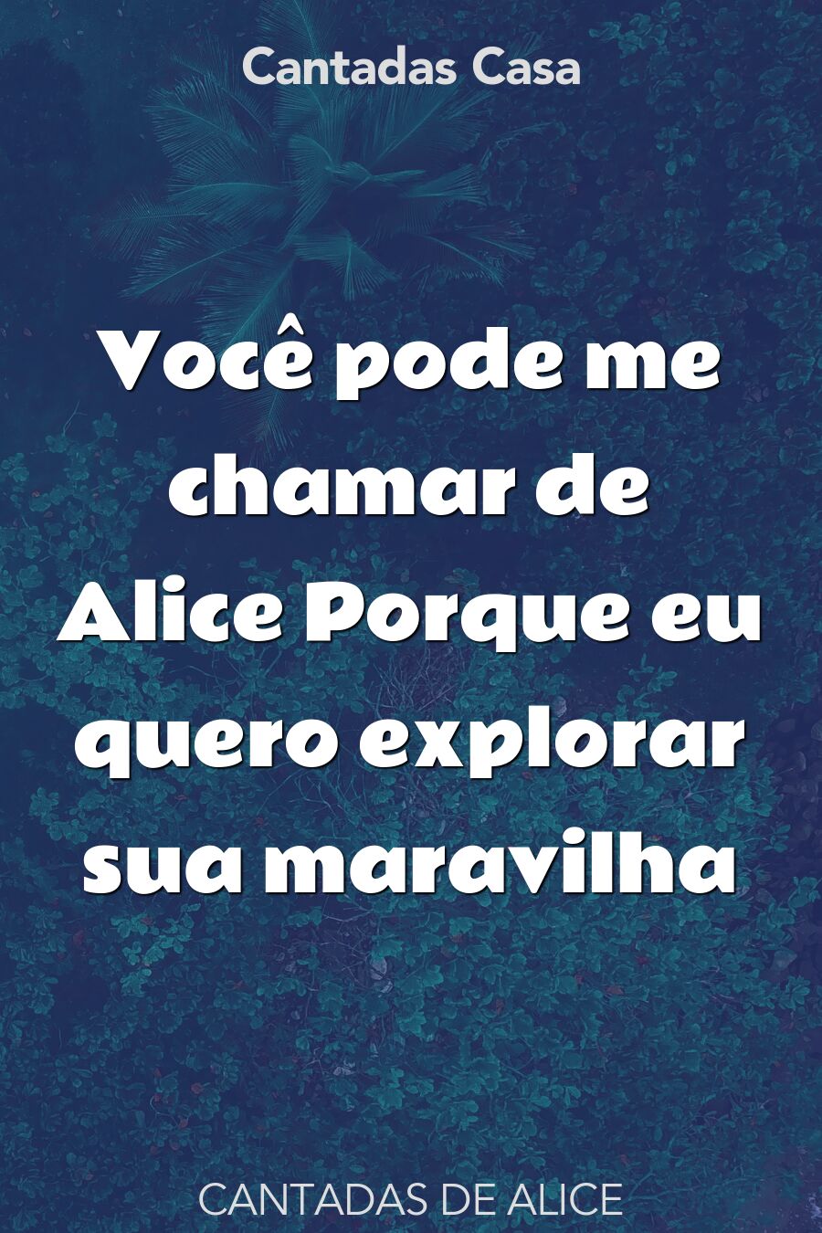 alice cantadas