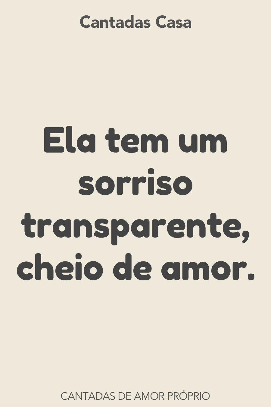 amor próprio cantadas