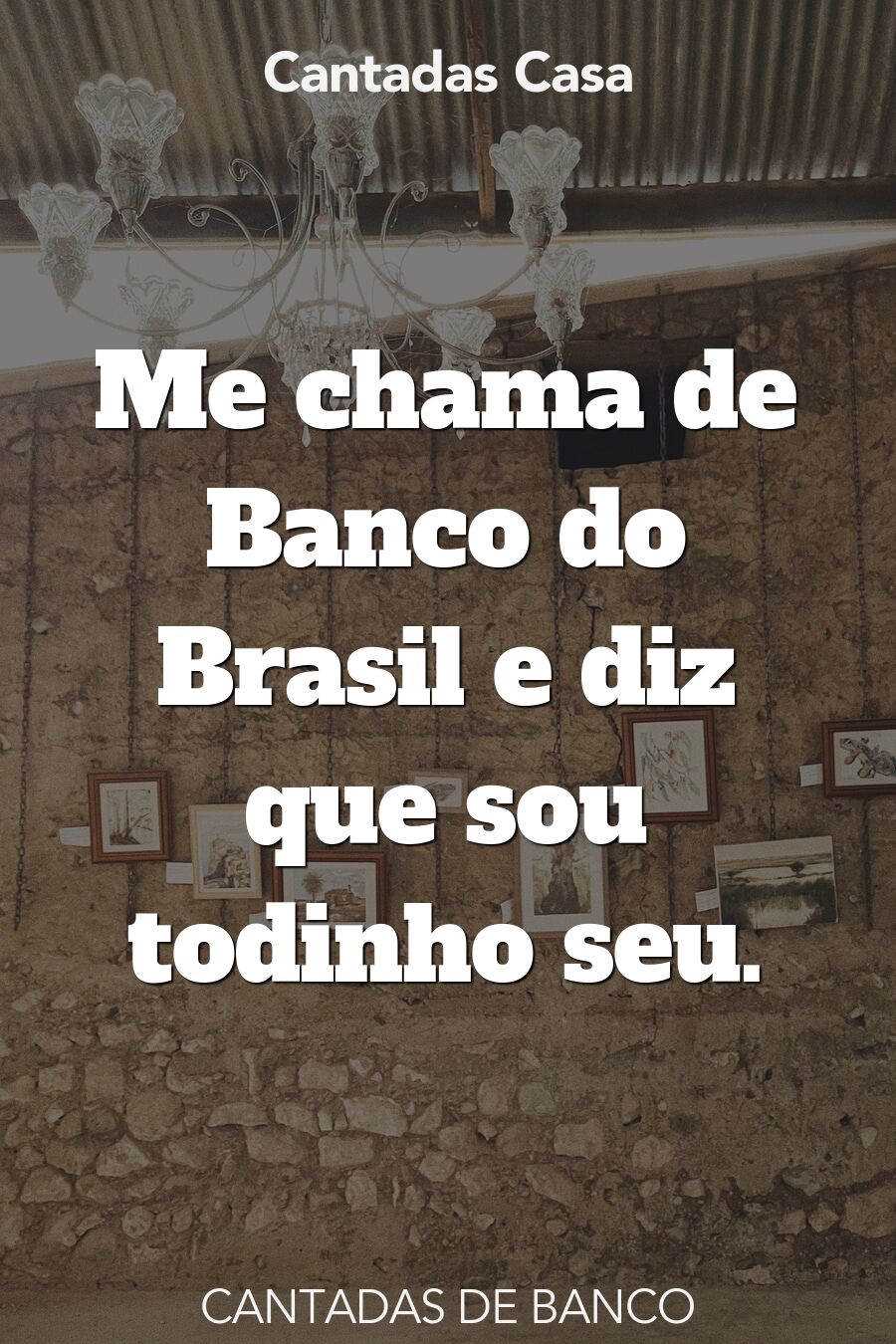 banco cantadas