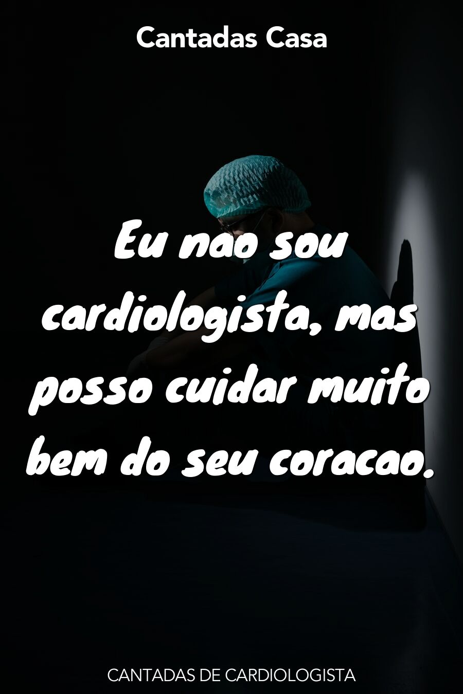 cardiologista cantadas