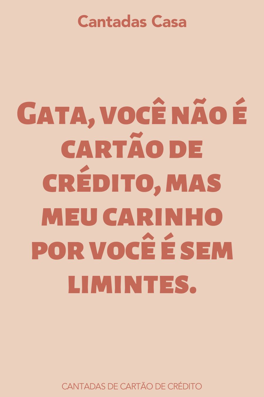 cartão de crédito cantadas