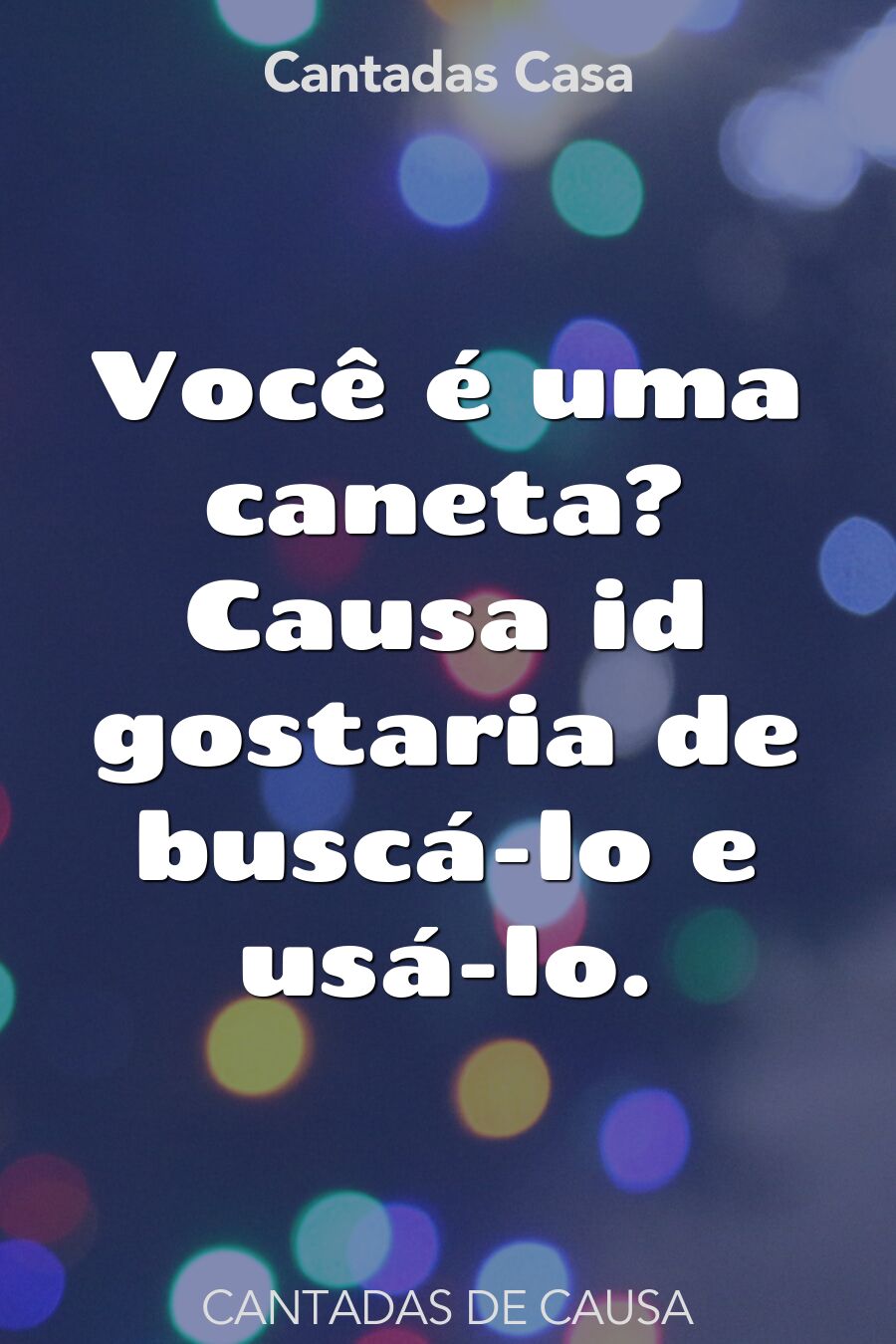 causa cantadas