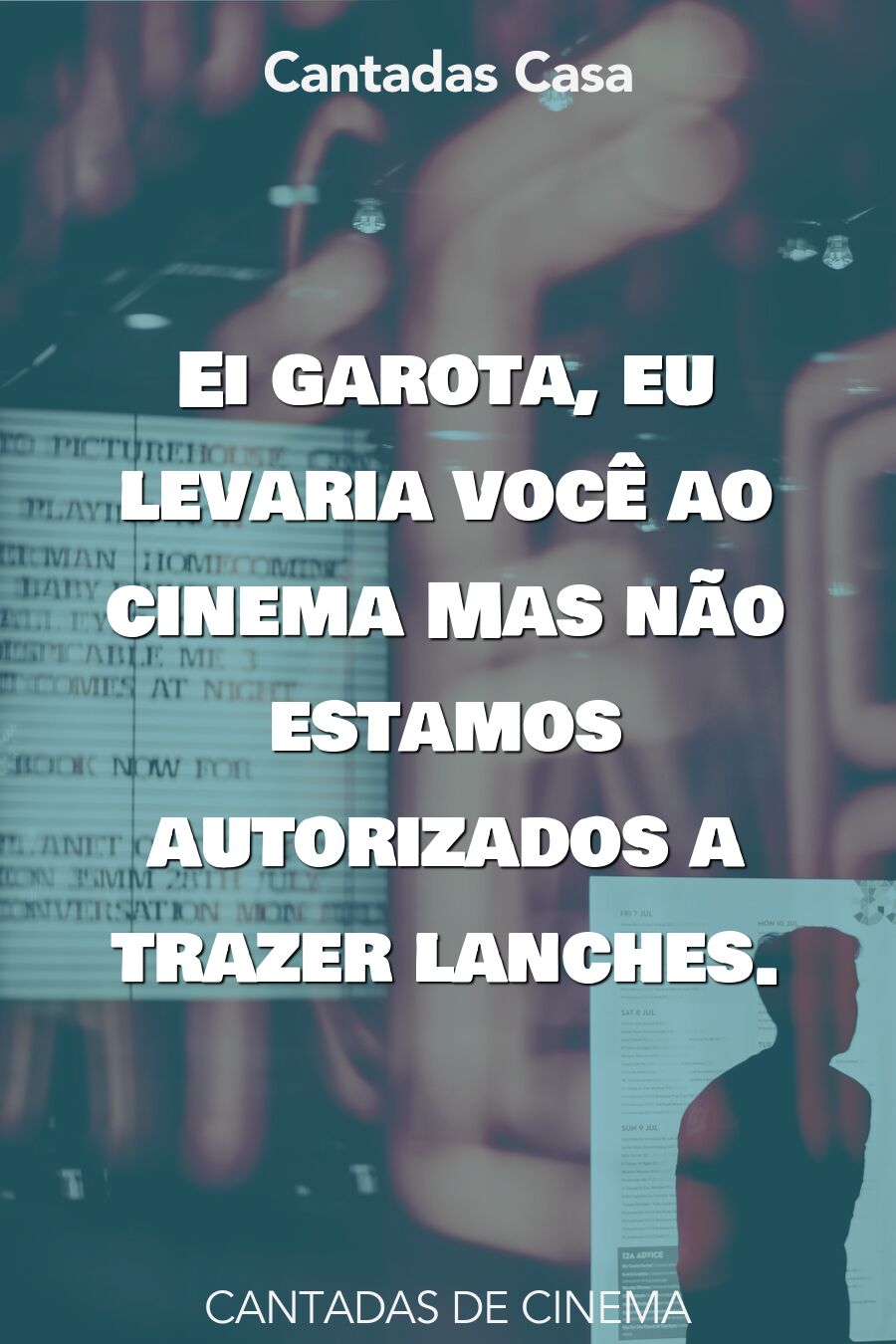 cinema cantadas