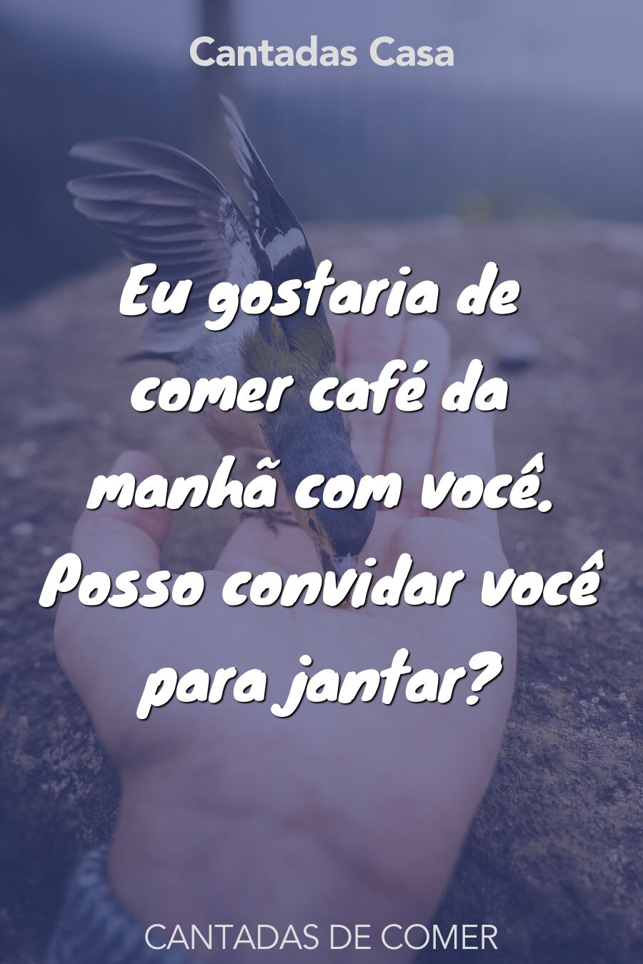 comer cantadas