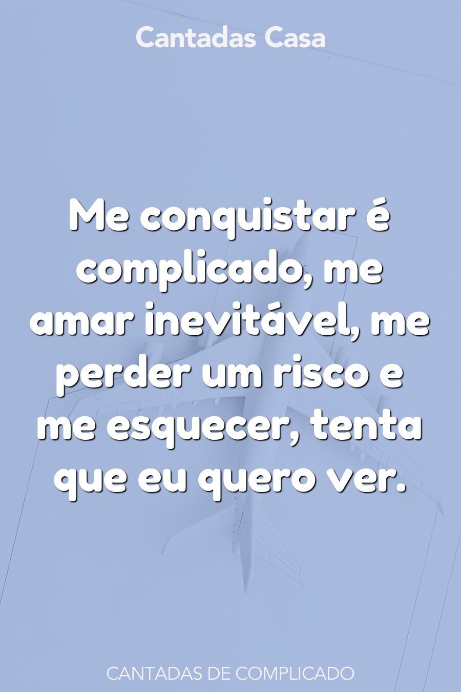 complicado cantadas