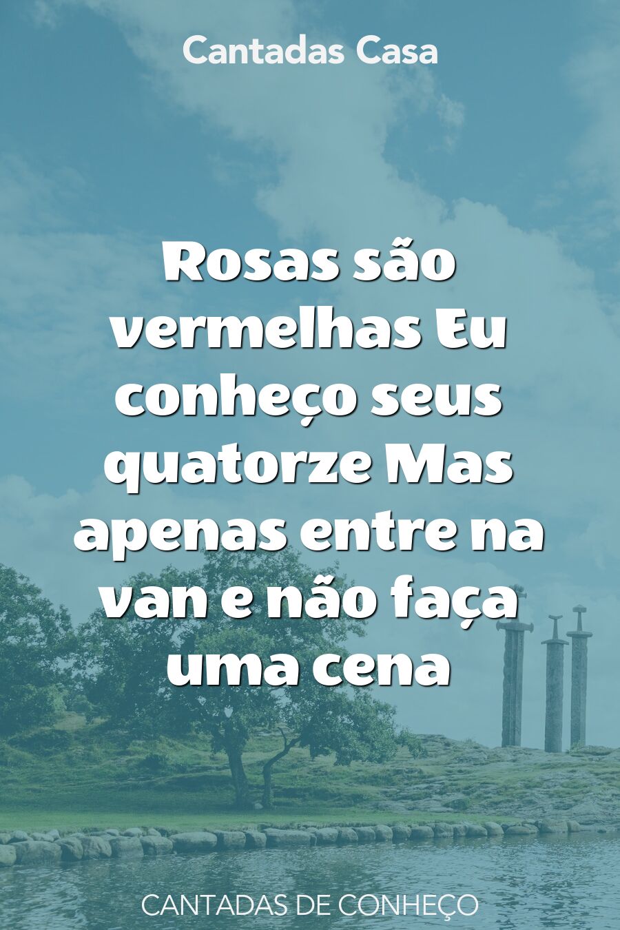 conheço cantadas