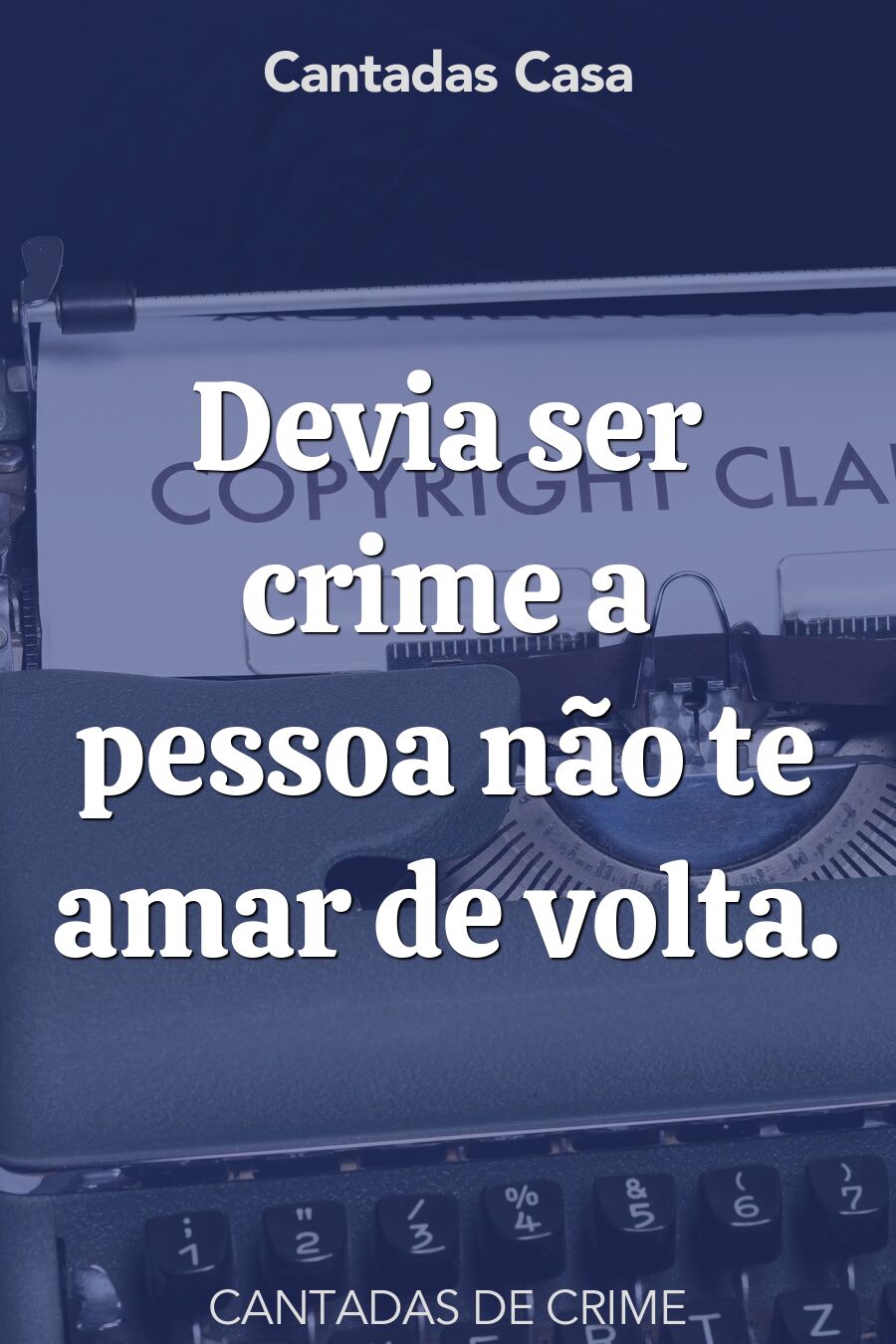 crime cantadas