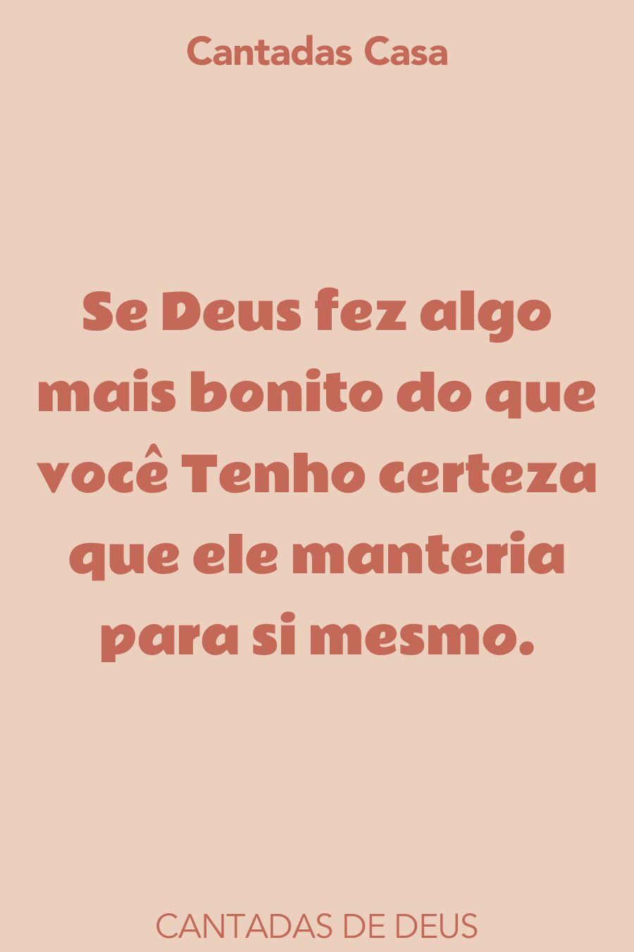 deus cantadas