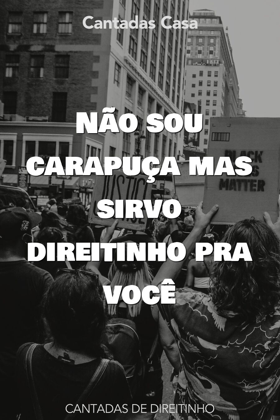 direitinho cantadas