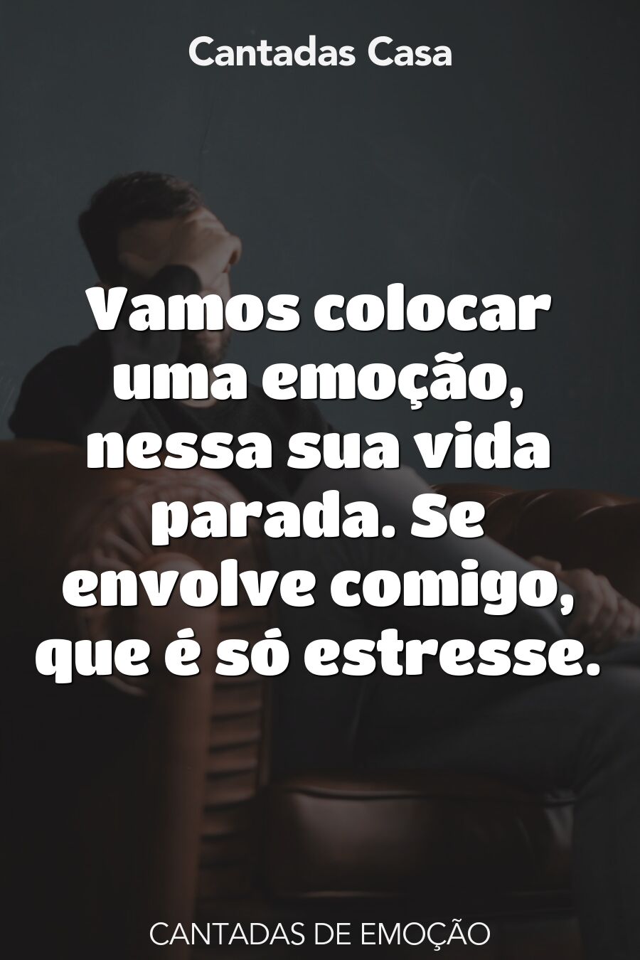 emoção cantadas