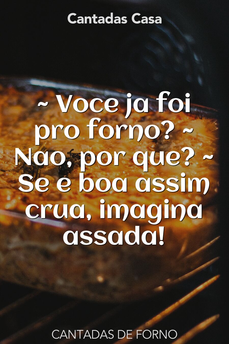 forno cantadas