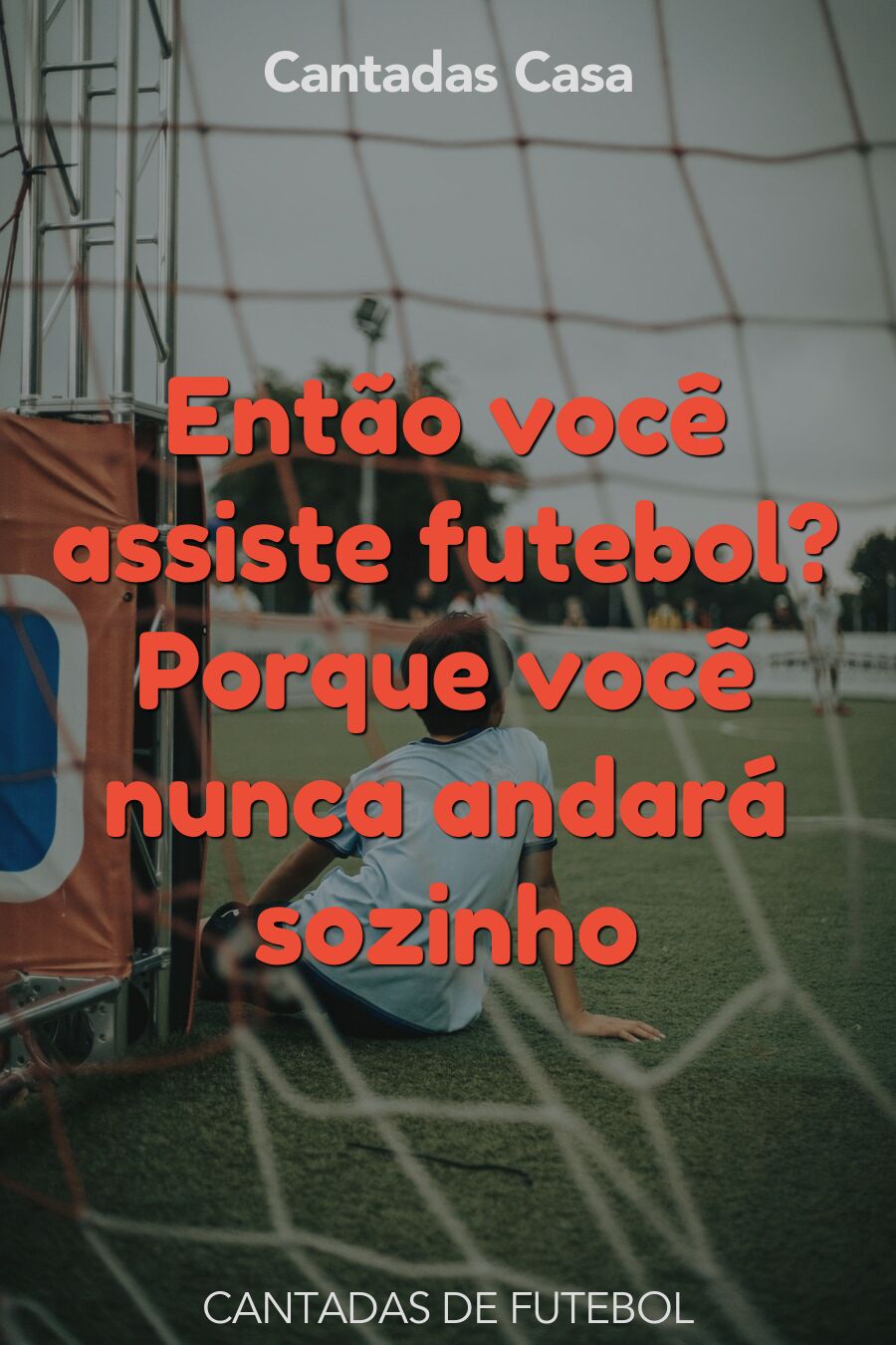 futebol cantadas