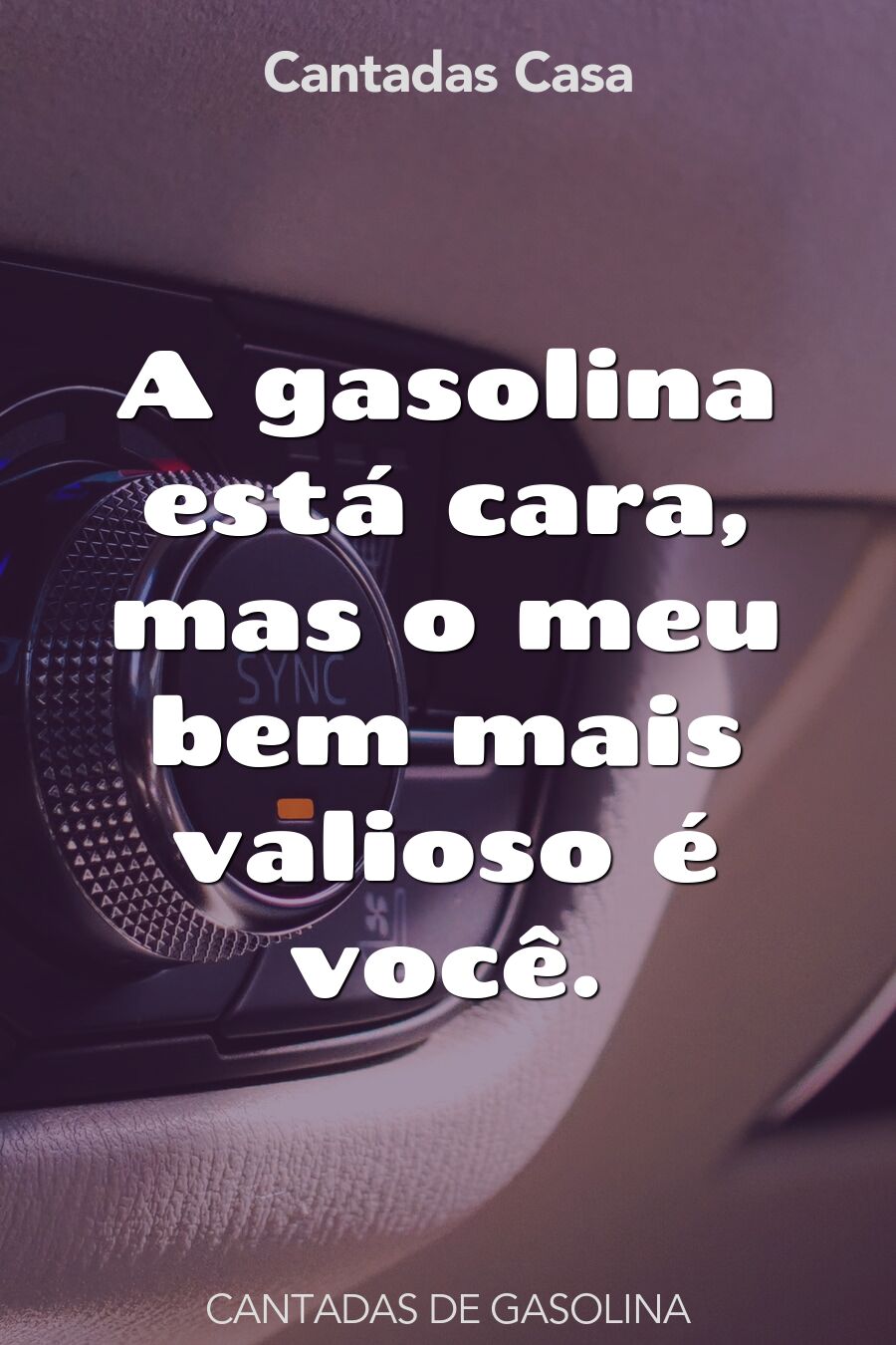 gasolina cantadas