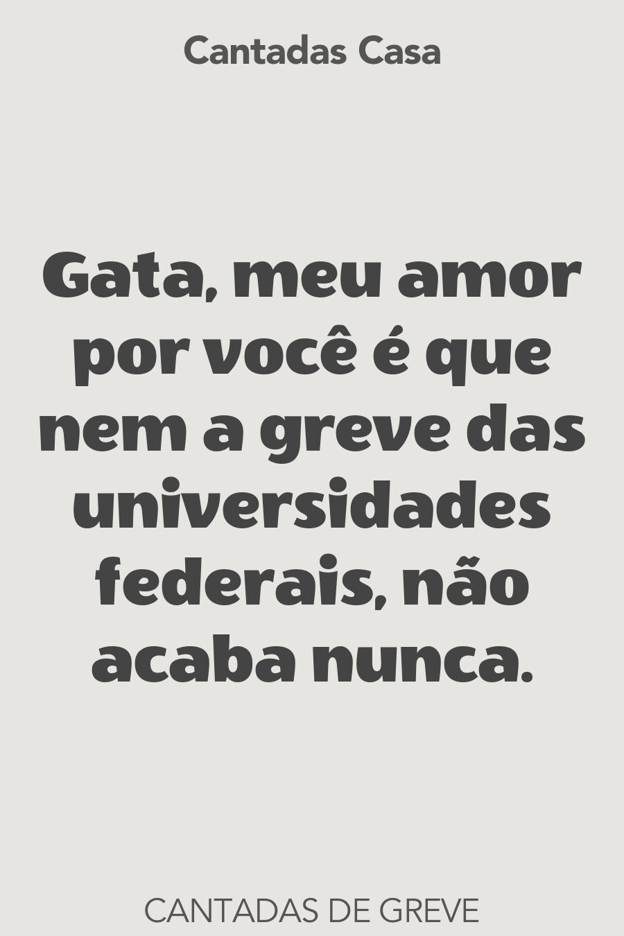 greve cantadas