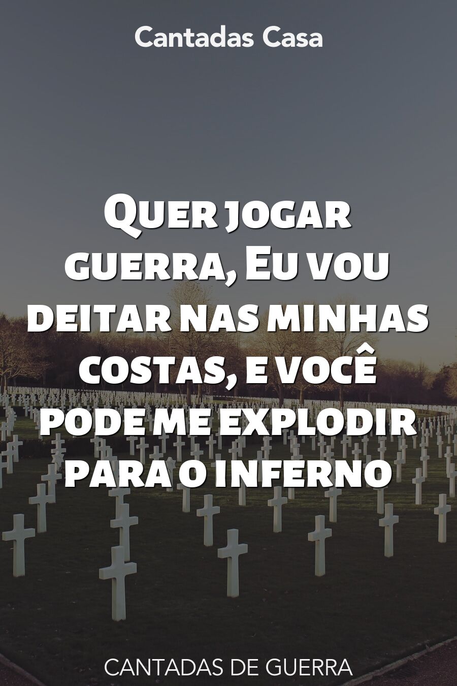 guerra cantadas