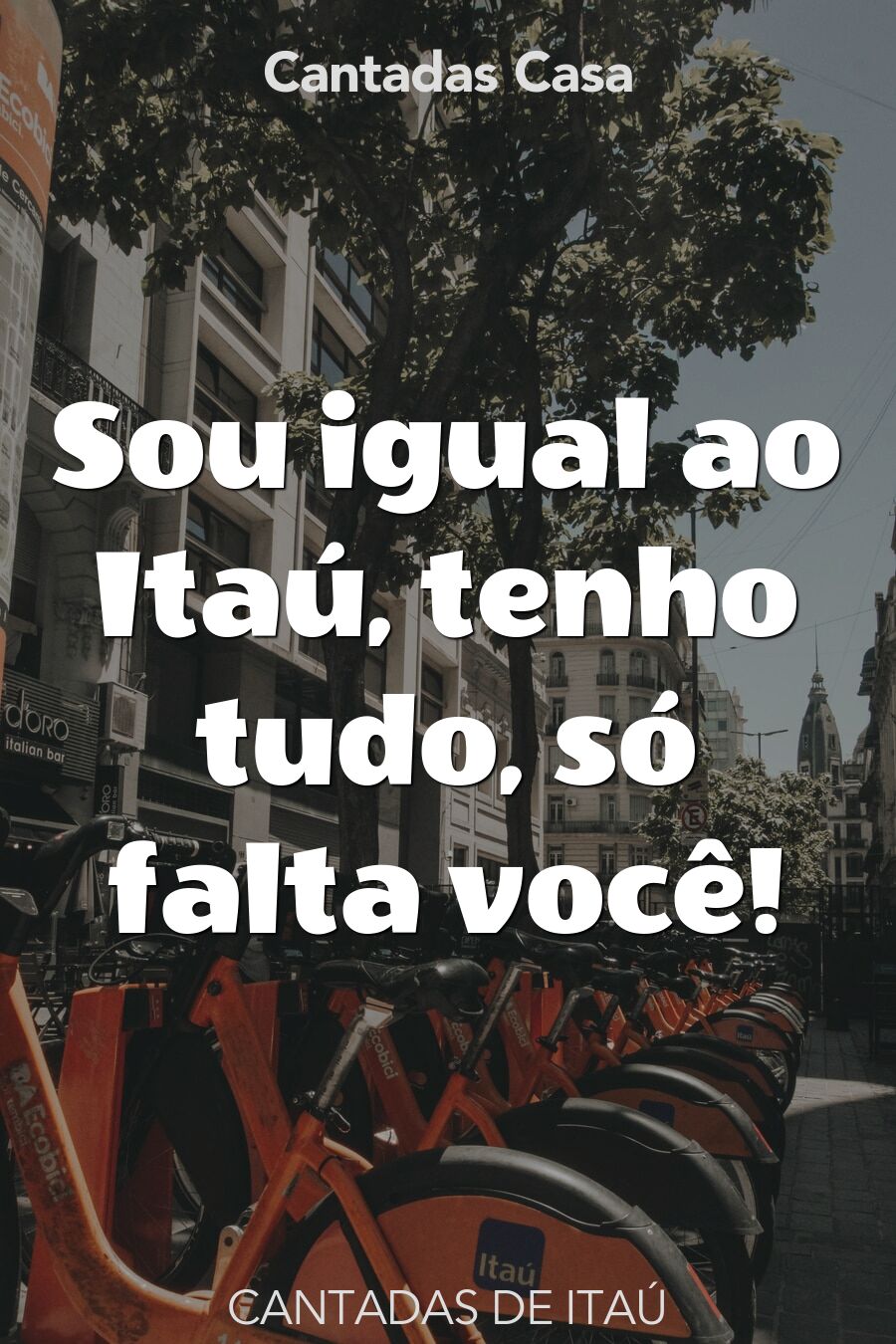 itaú cantadas