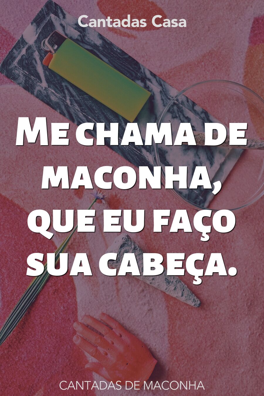 maconha cantadas