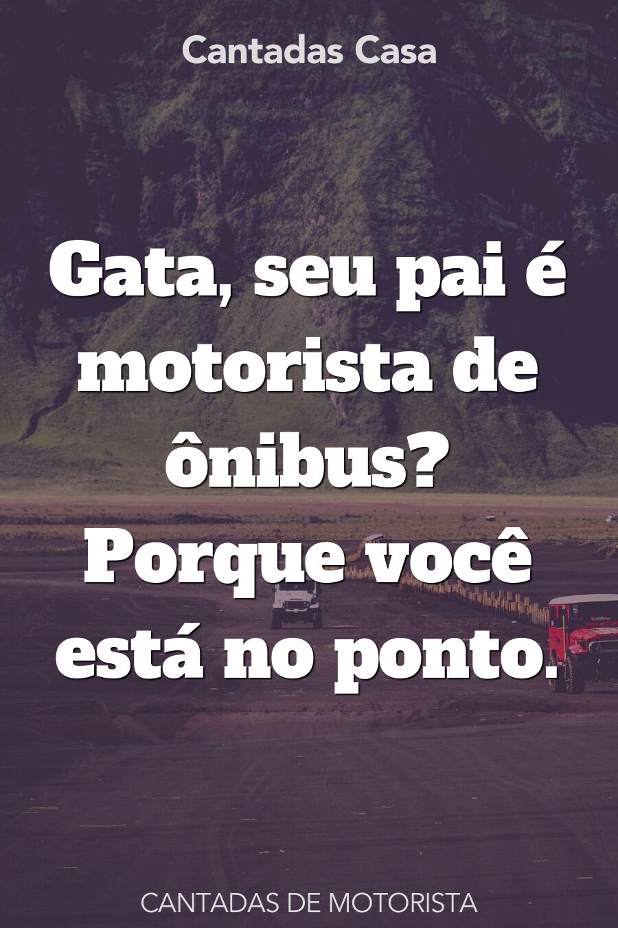 motorista cantadas