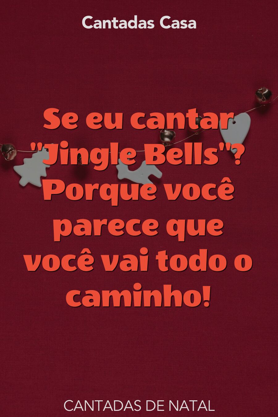 natal cantadas