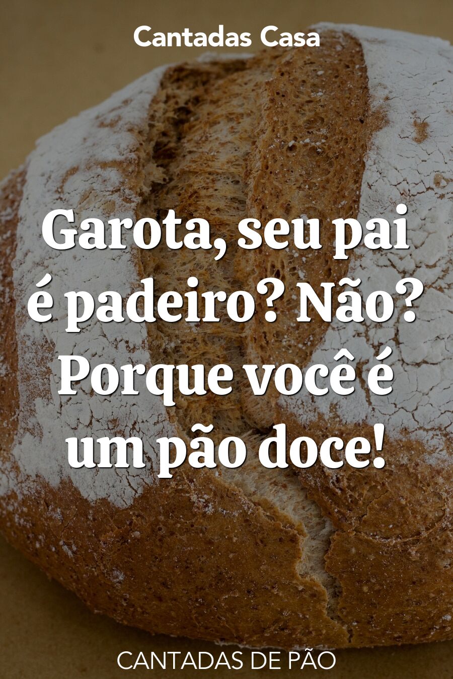 pão cantadas