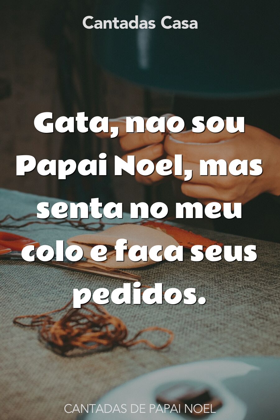 papai noel cantadas