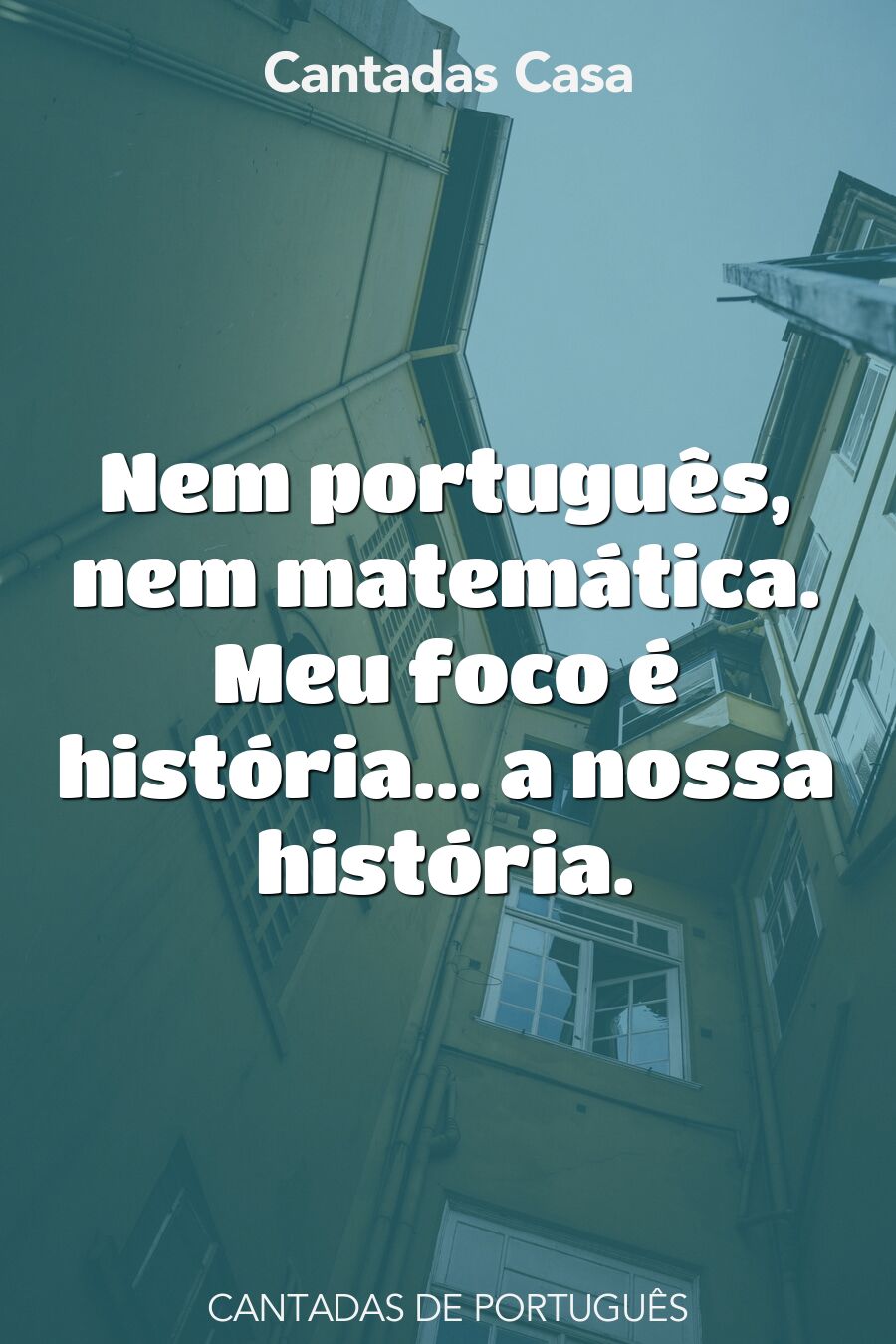 português cantadas