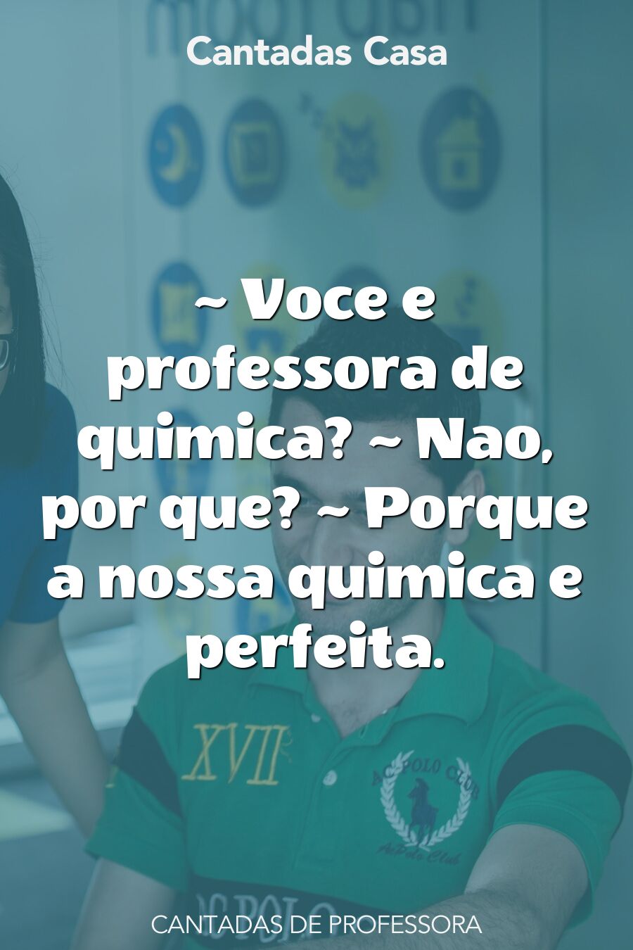 professora cantadas