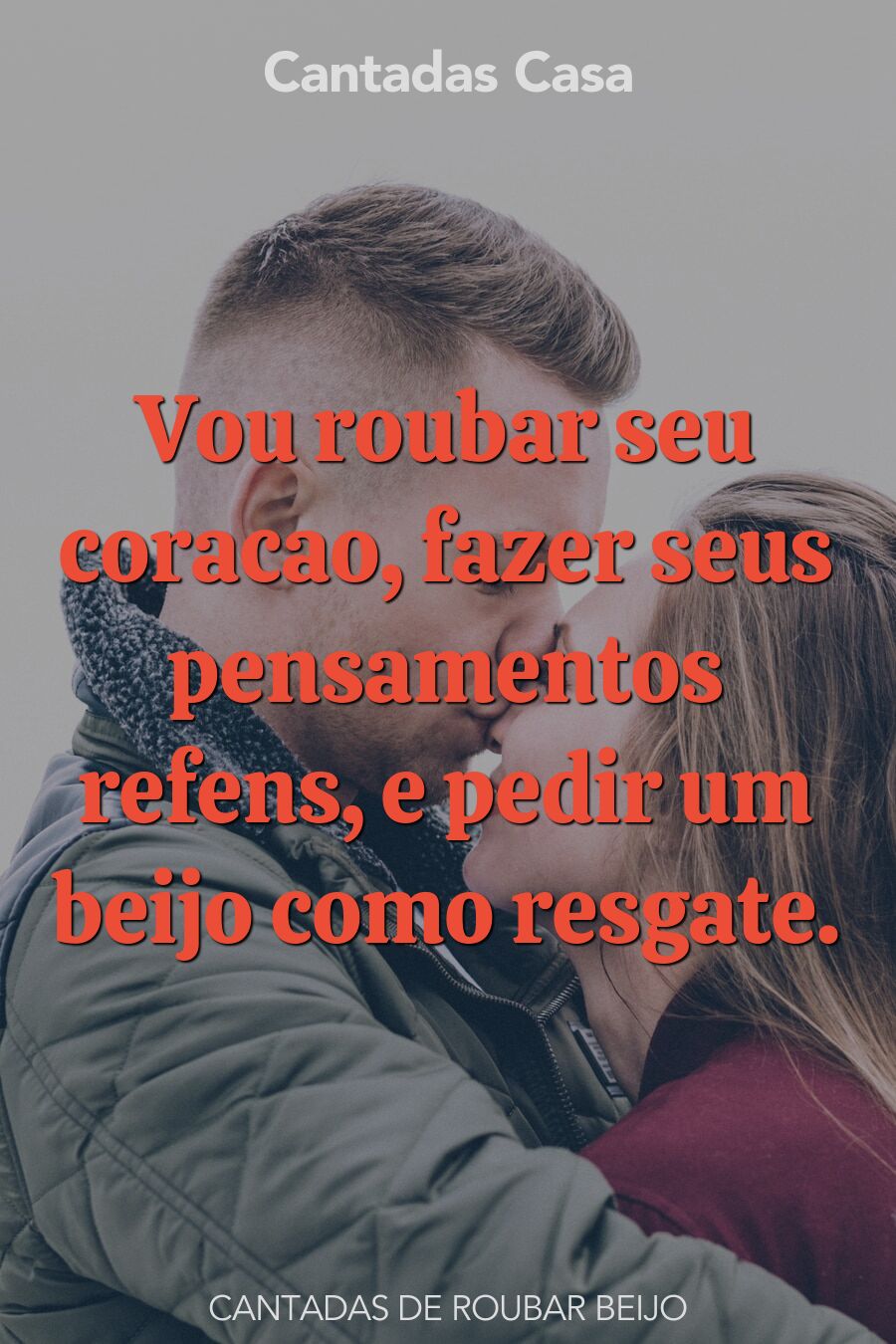 Roubar Beijo cantadas