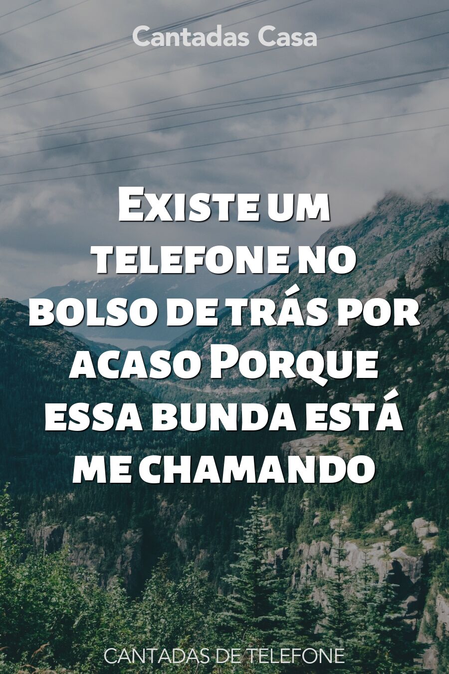 telefone cantadas