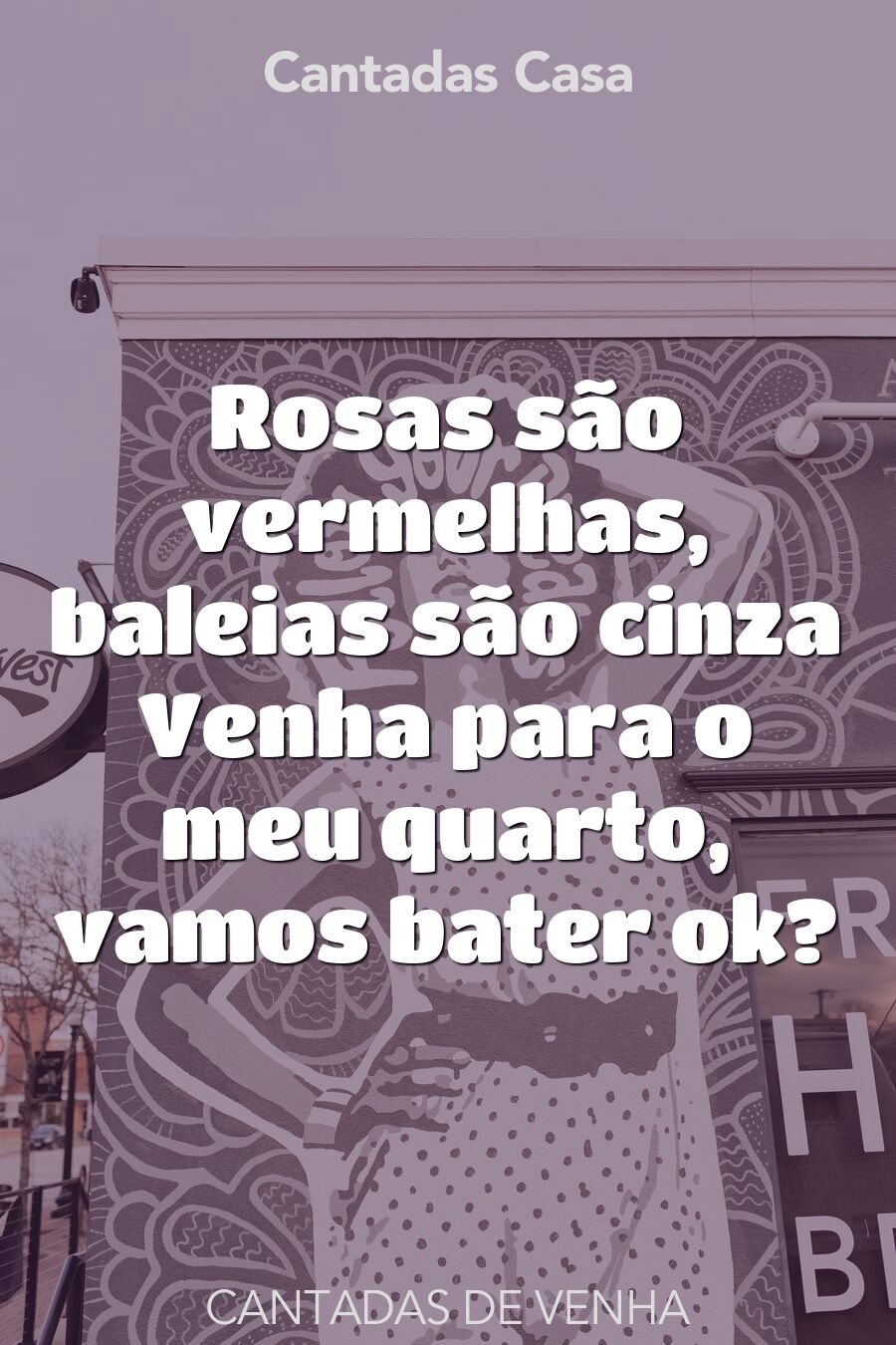 venha cantadas