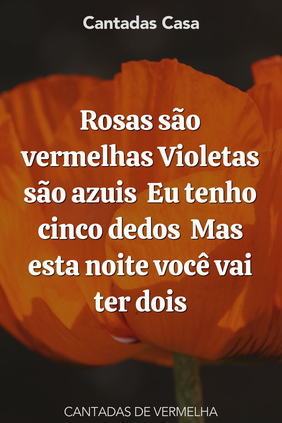 vermelha cantadas