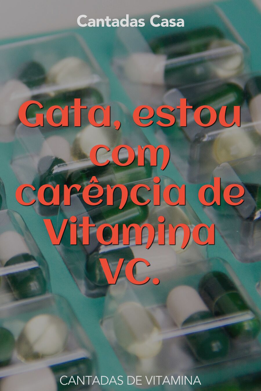 vitamina cantadas